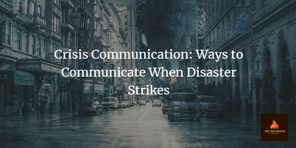 Crisis communication ways to communicate when disaster strikes. end of the world cityscape